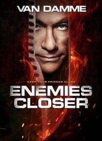 Enemies Closer (2013) 2 คนโค่นโคตรมหาประลัย