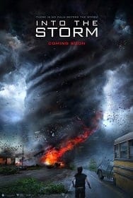 Into the Storm (2014) อินทู เดอะ สตอร์ม โคตรพายุมหาวิบัติกินเมือง