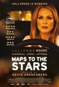 Maps to the Stars (2014) มายาวิปลาส
