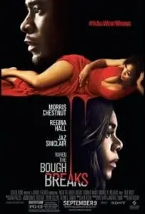 When the Bough Breaks (2016)