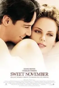 Sweet November (2001) ขอสะกดใจเธอชั่วนิรันดร์