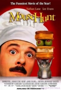 Mouse Hunt น.หนูฤทธิ์เดชป่วนโลก
