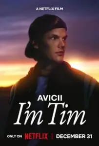 Avicii I’m Tim (2024) ผมชื่อทิม