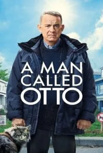 A Man Called Otto (2022) มนุษย์ลุง…ชื่ออ๊อตโต้