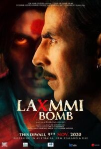 Laxmmi Bomb (Laxmii) (2020) ผีเฮี้ยนวิญญาณเพี้ยน
