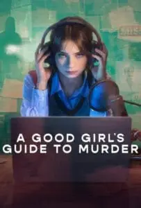 A Good Girl s Guide to Murder Season 2 (2026) คู่มือฆาตกรรมฉบับเด็กดี 2