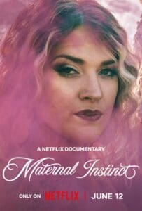 Maternal Instinct (2026) สัญชาตญาณของแม่ ปริศนาคดีเทย์เลอร์ พาร์เกอร์