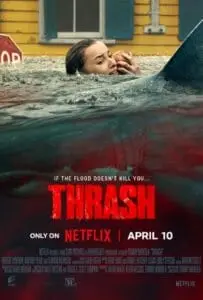Thrash (2026) ฉลามคลั่ง ทะเลเดือด