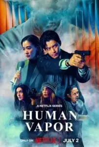 Human Vapor (2026) มนุษย์ก๊าซ