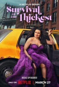 Survival of the Thickest Season 3 (2026)