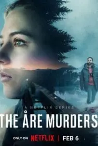 The Åre Murders Season 1 (2025) ฆาตกรรมเมืองหิมะ